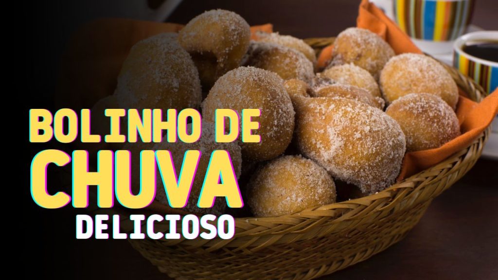 Bolinho de Chuva Delicioso
