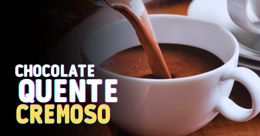 Chocolate Quente Cremoso